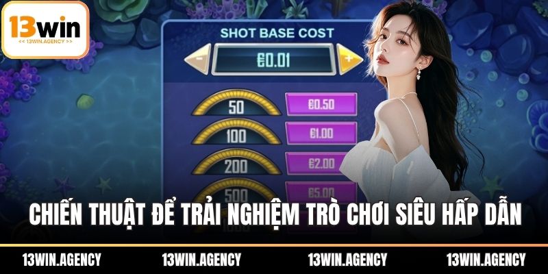 Chiến thuật để trải nghiệm trò chơi siêu hấp dẫn