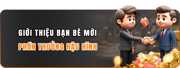 13WIN 14 Giới thiệu bạn mới 13win