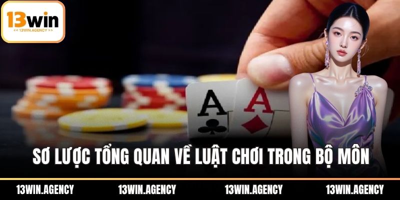 Sơ lược tổng quan về luật chơi trong bộ môn